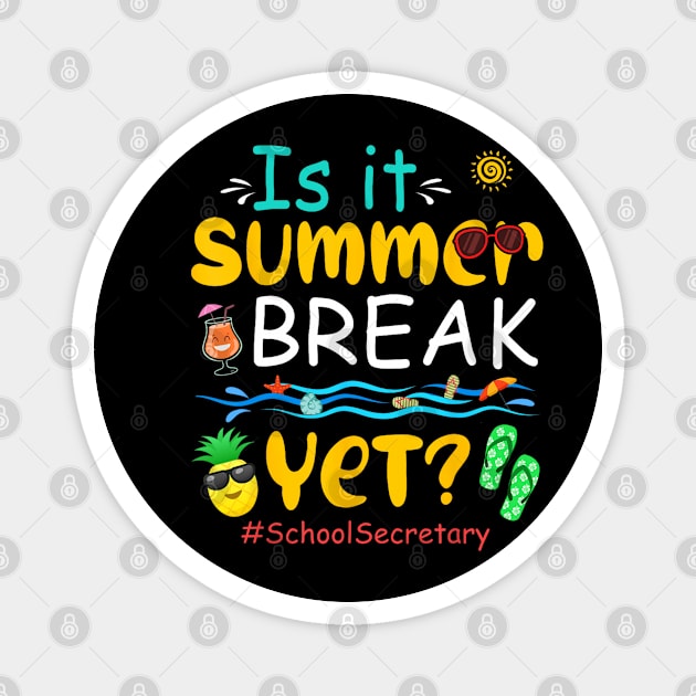 Is It Summer Funny Break Yet Costume School Secretary Lover Magnet by fatmehedo8